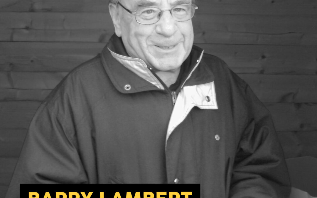 In Memoriam – Barry Lambert