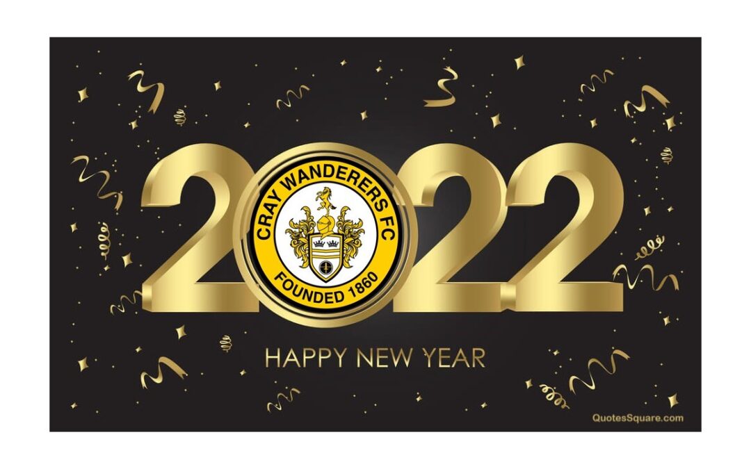 A Very Happy New Year and A Prosperous 2022 from Cray Wanderers