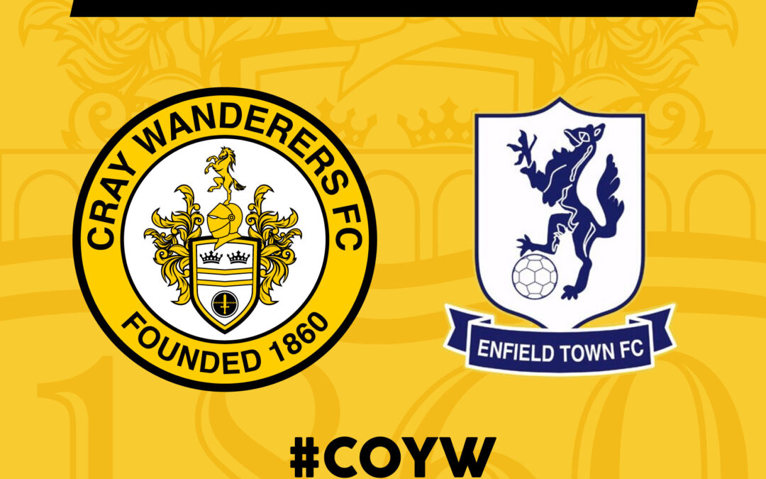 Cray Wanderers vs Enfield Town – Isthmian Premier, Monday 3rd January, 3pm – Match Preview
