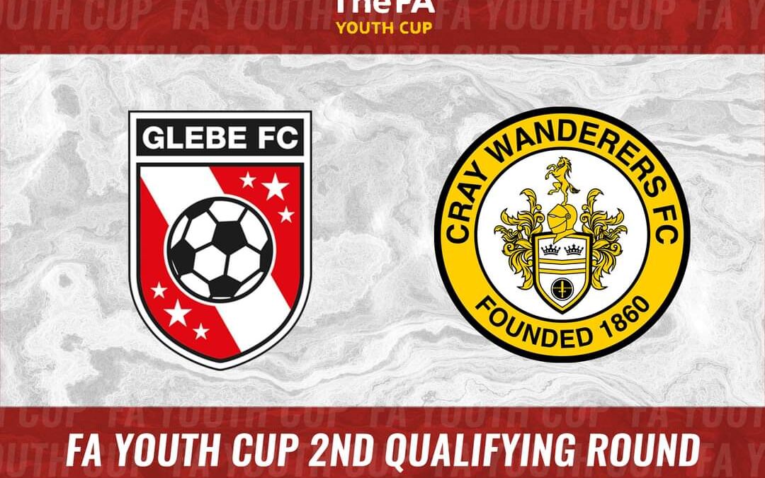 FA Youth Cup 2nd Qualifying Round – Glebe vs Cray Wanderers – Thursday 29th September, 7 pm