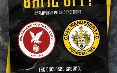 WHITEHAWK vs CRAY WANDERERS – ISTHMIAN PREMIER – 20/1/24 – MATCH POSTPONED – CANVEY ISLAND FIXTURE 31/1/24 POSTPONED