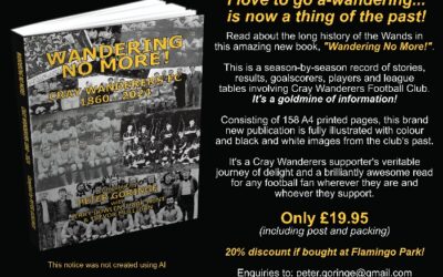 New Cray Wanderers History publication: Wandering No More! available to buy on Saturday or online