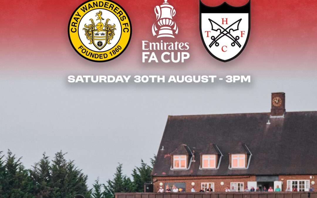 Cray Wanderers vs Hanwell Town – FA Cup 1st Qualifying Round – Saturday 30th August, 3 pm – Match Preview, the thoughts of Tim O’Shea and Directions for Newcomers
