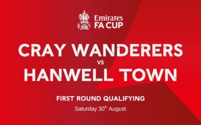 FA Cup 1st Qualifying Round Draw – Cray Wanderers vs Hanwell Town – Saturday 30th August, 3 pm.