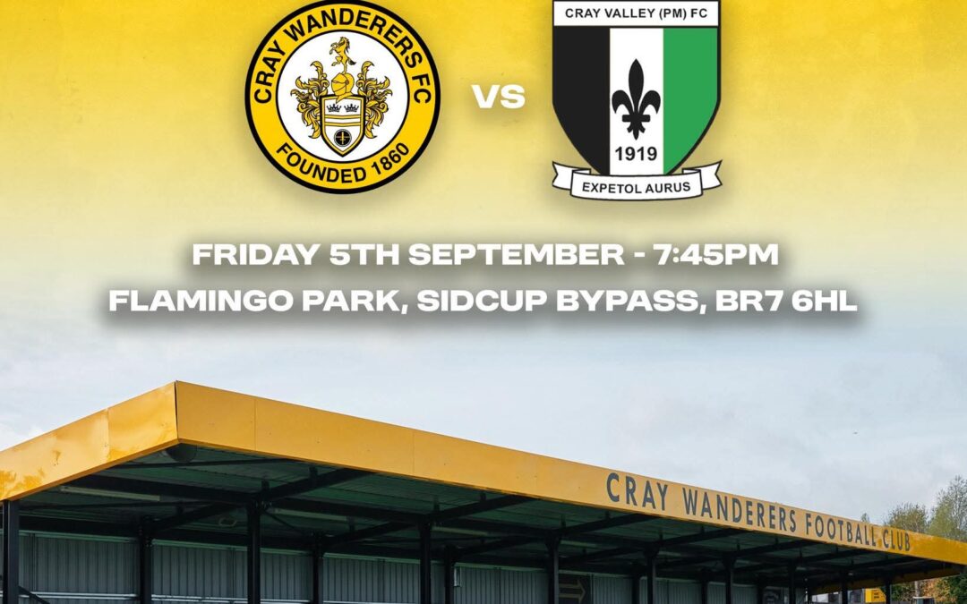Cray Wanderers vs Cray Valley PM – FA Youth Cup 1QR – Friday 5th September, 7.45 pm