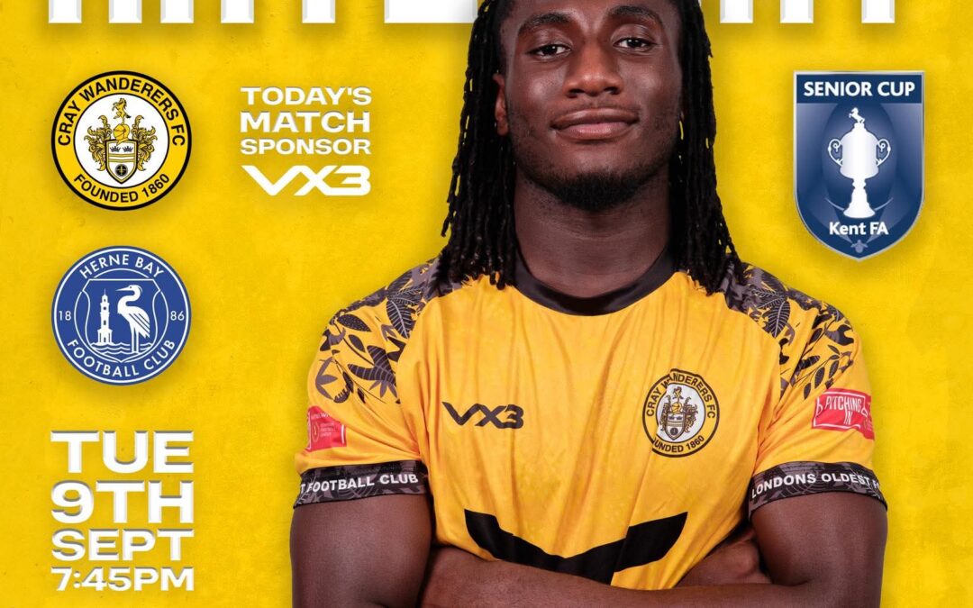 Cray Wanderers vs Herne Bay – Kent Senior Cup 1st Round – Tuesday 9th September, 7.45 pm – Match Preview + The thoughts of Tim O’Shea and Directions for newcomers.
