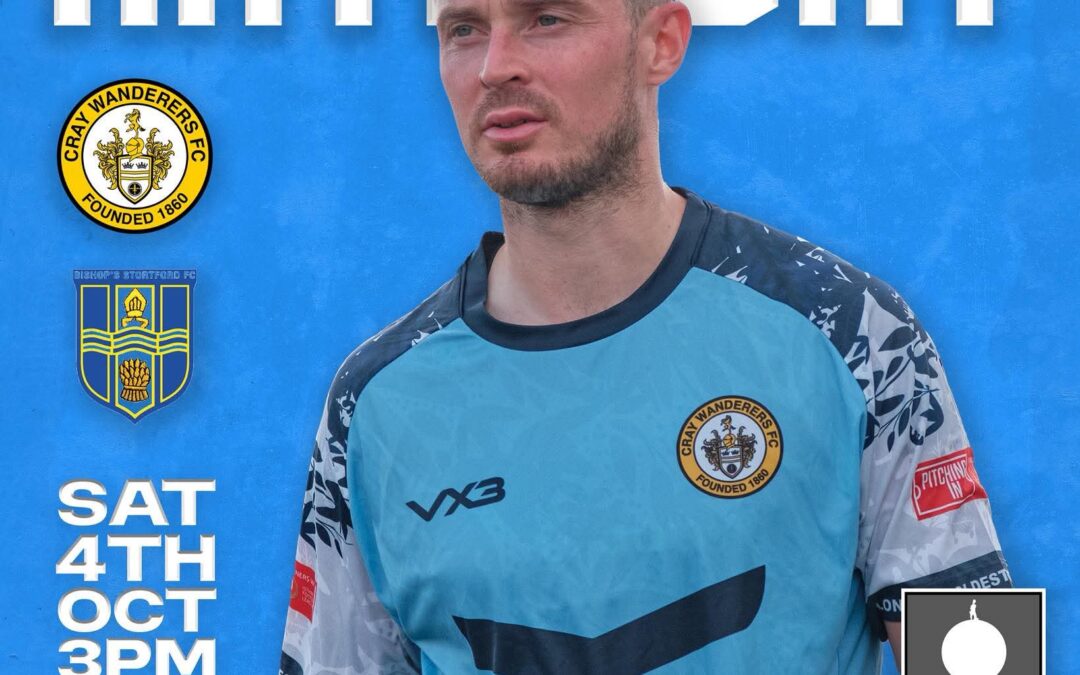 Bishop’s Stortford vs Cray Wanderers – FA Trophy 3rd Qualifying Round – Saturday 4th October, 3 pm – Match Preview & Directions