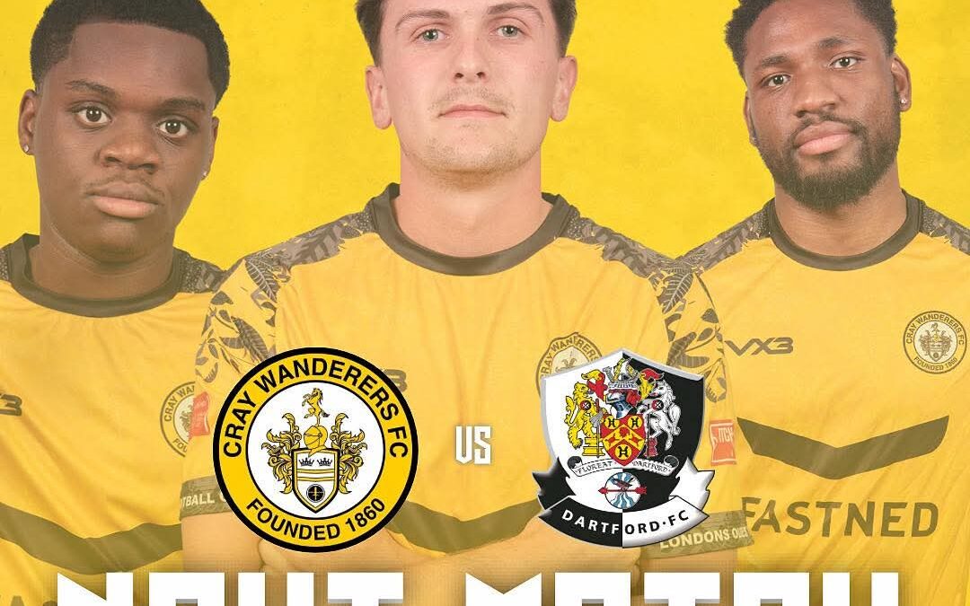 Cray Wanderers vs Dartford – Isthmian Premier – Saturday 25th October, 3 pm – Match Preview