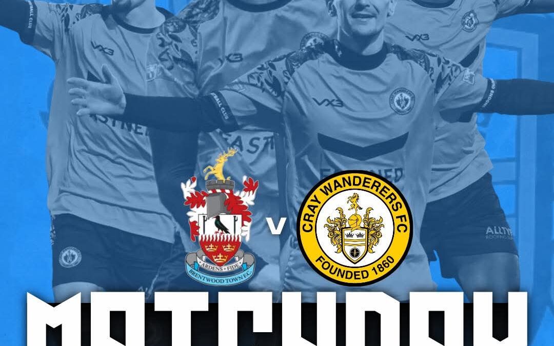 Brentwood Town v Cray Wanderers – Isthmian Premier – Saturday 3rd January, 2026, 3 pm – Match Preview and Directions