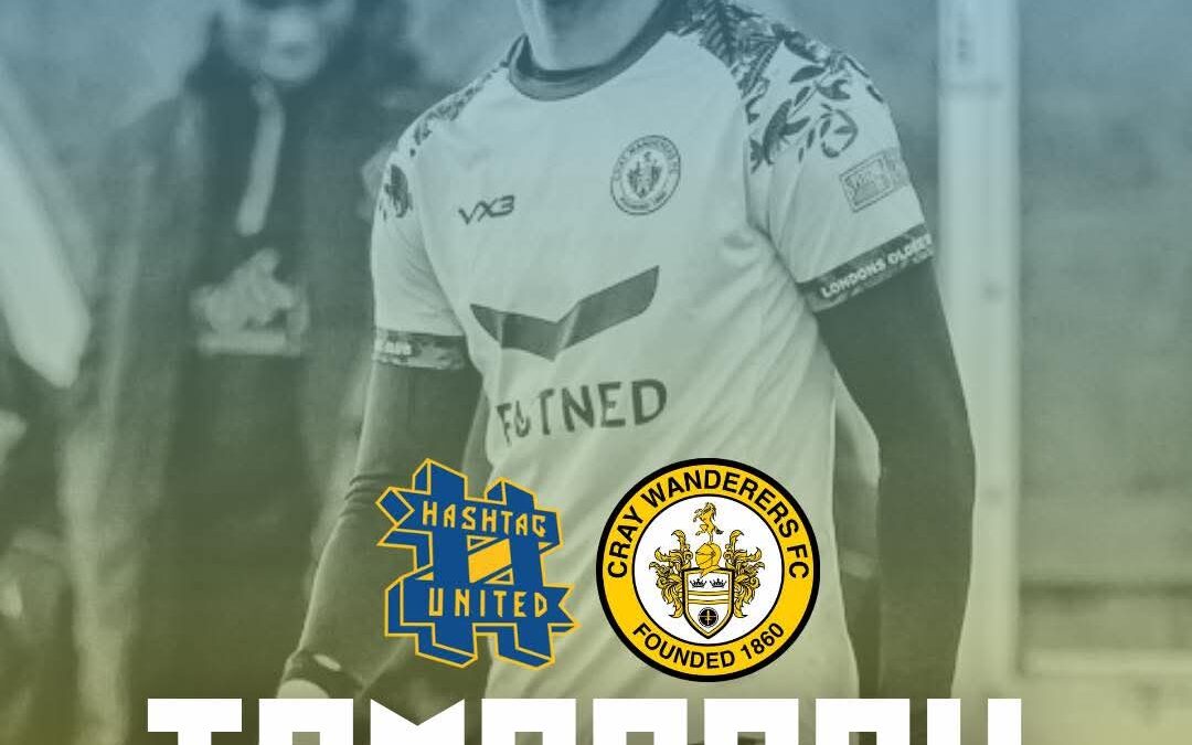 Hashtag United vs Cray Wanderers – Isthmian Premier – Saturday 17th January, 3 pm – Match Preview & Directions/Admission