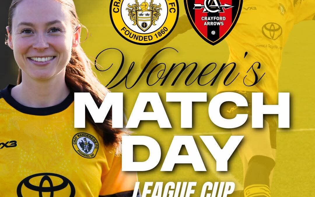 Cray Wanderers Women vs Crayford Arrows Women – SCEFL League Cup QF – 1/2/26