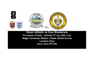 Dover Athletic vs Cray Wanderers – PSF – 11/7/26, 3 pm – Match Preview and Directions