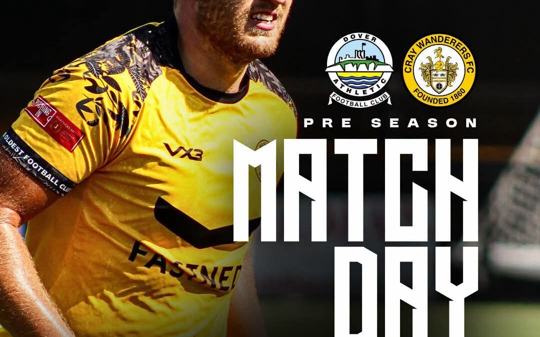 Dover Athletic vs Cray Wanderers – PSF – 11/7/26, 3 pm – Match Preview and Directions