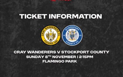 Cray Wanderers vs Stockport County – FA Cup 1st Round – Sunday 8th November – TICKET INFORMATION – ON SALE FROM MONDAY 26th OCTOBER