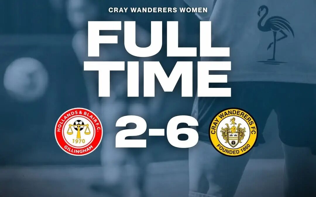 Hollands & Blair Women 2 Cray Wanderers Women 6 – SECWFL Premier – 11/10/26 – Report
